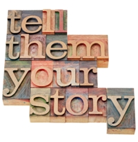 Tell them your story small